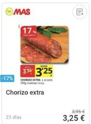 Chorizo extra en oferta en Supermercados MAS