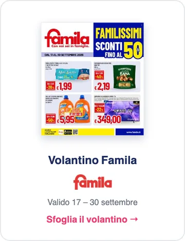 Volantino Famila valido dal 17 al 30 settembre