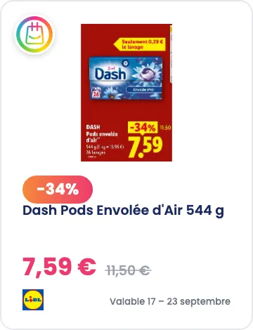 Dash Pods Envolée d'Air à -34% chez Lidl
