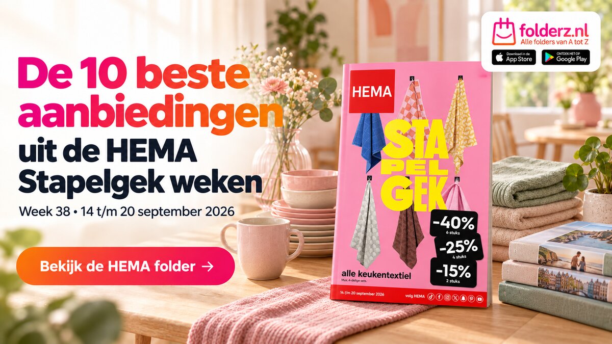 HEMA folder week 38: dit zijn de 10 beste aanbiedingen
