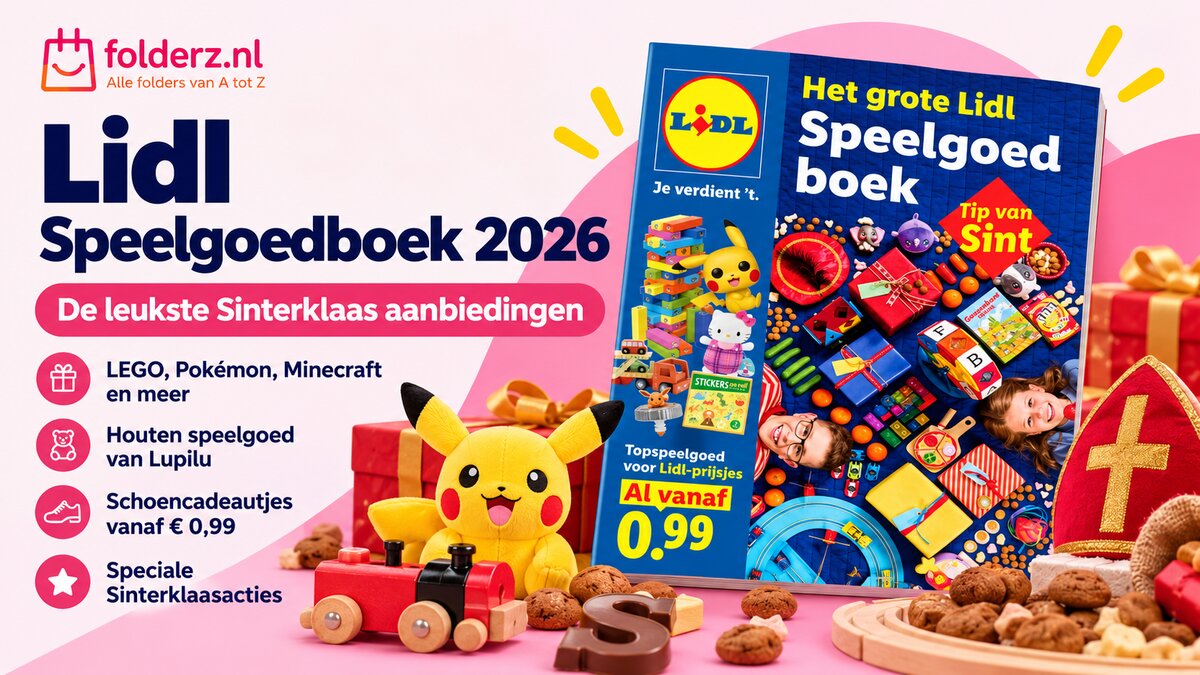 Lidl Speelgoedboek 2026: Sinterklaasspeelgoed, LEGO en schoencadeautjes per budget