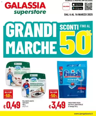 Volantino Galassia superstore (valido fino al 16-03)