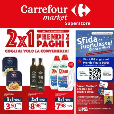 Volantino Carrefour Market Superstore (valido fino al 26-03)