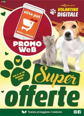 Volantino Elite Pet (valido fino al 20-05)