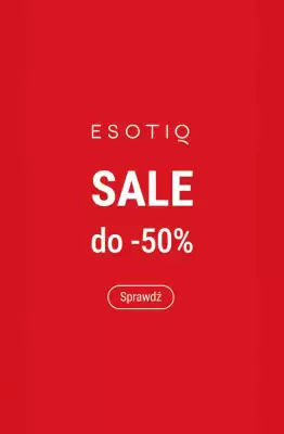 Esotiq gazetka (ważność do 16-05)
