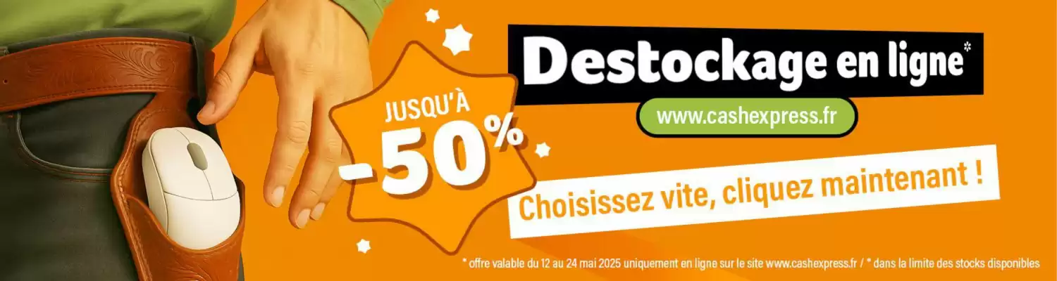 Catalogue Cash Express (valable jusqu'au 24-05)