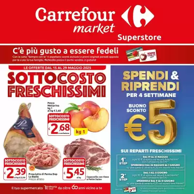 Volantino Carrefour Market Superstore (valido fino al 29-05)