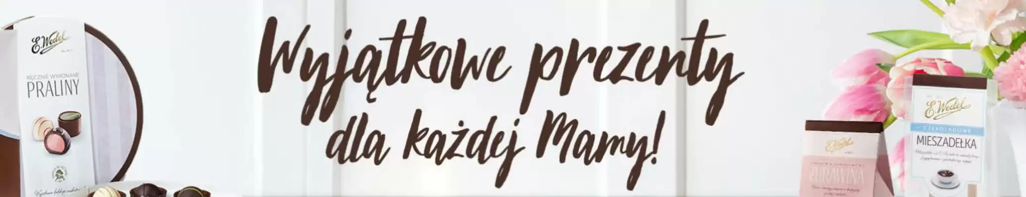 Pijalnie Czekolady E. Wedel gazetka (ważność do 26-05)