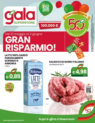 Volantino Gala Superstore (valido fino al 3-06)