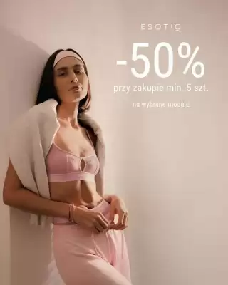 Esotiq gazetka (ważność do 9-06)