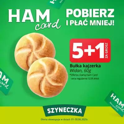 Szyneczka gazetka (ważność do 30-06)