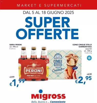 Volantino Migross Supermercati e Market