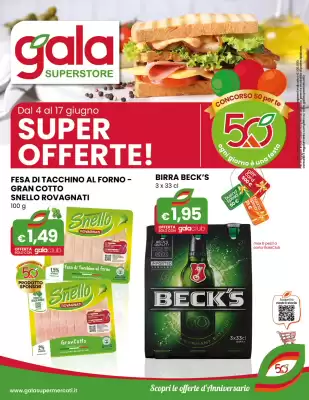 Volantino Gala Superstore (valido fino al 17-06)