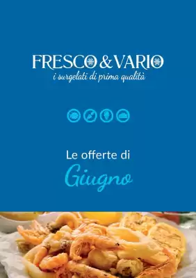 Volantino Fresco Vario (valido fino al 30-06)