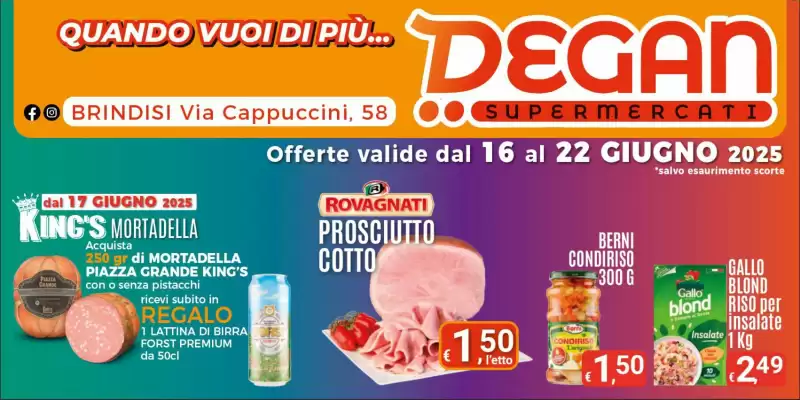 Volantino Degan Supermercati (valido fino al 22-06)