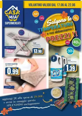 Volantino A Casa Mia (valido fino al 22-06)