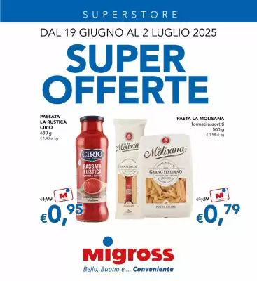 Volantino Migross Superstore (valido fino al 2-07)
