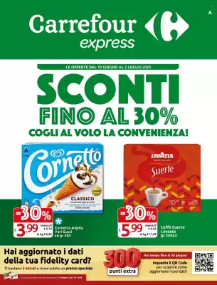 Volantino Carrefour Express (valido fino al 2-07)