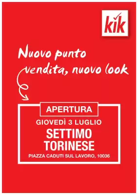 Volantino KiK (valido fino al 2-07)