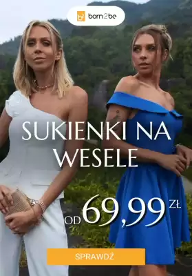 Born2be gazetka (ważność do 10-07)