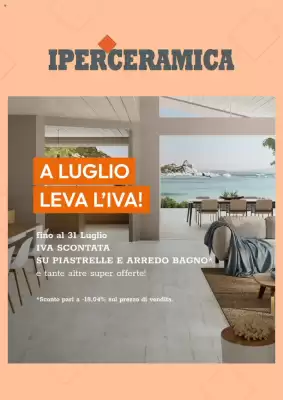 Volantino Iperceramica (valido fino al 31-07)