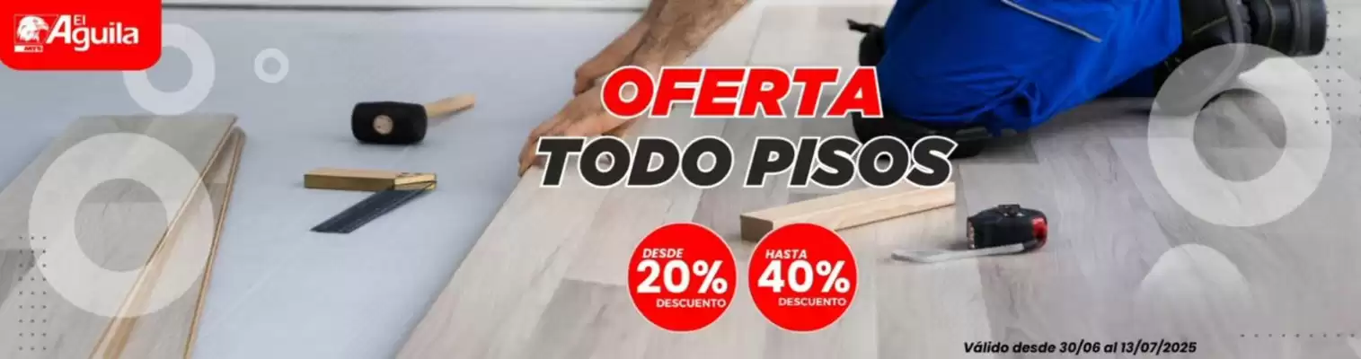 Catálogo Ferretería el Águila (válido hasta 13-07)