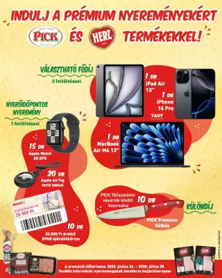 Pick-Herz Nyereményjáték akciós újság (érvényes eddig: 30-07)