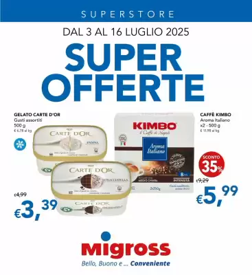 Volantino Migross Superstore (valido fino al 16-07)