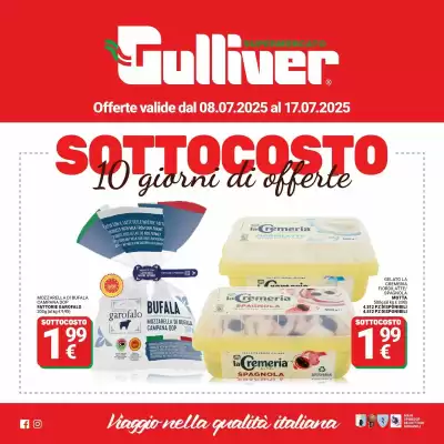 Volantino Supermercati Gulliver (valido fino al 17-07)