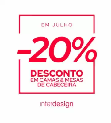Folheto Interdesign (válido até 31-07)