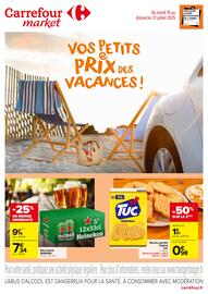 Catalogue Carrefour Market | LES PETITS PRIX DES VACANCES page 1