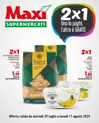 Volantino Maxi Supermercati (valido fino al 11-08)