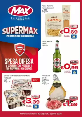 Volantino MAX Supermercati (valido fino al 7-08)