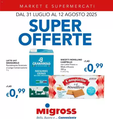 Volantino Migross Supermercati e Market (valido fino al 12-08)
