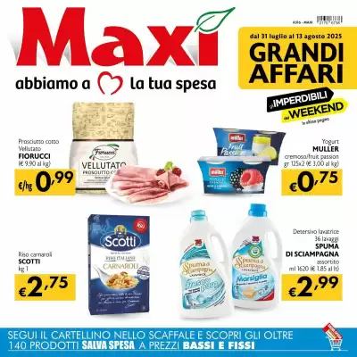 Volantino Maxi Supermercati (valido fino al 13-08)