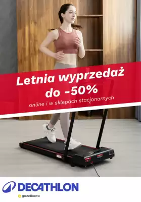 Decathlon gazetka (ważność do 31-08)