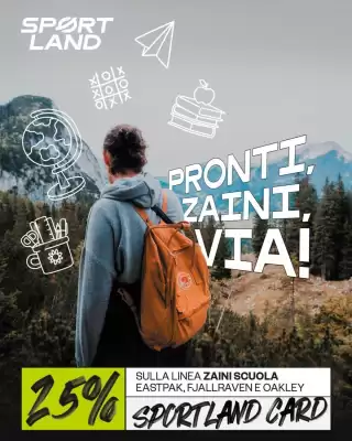Volantino Sportland (valido fino al 31-08)