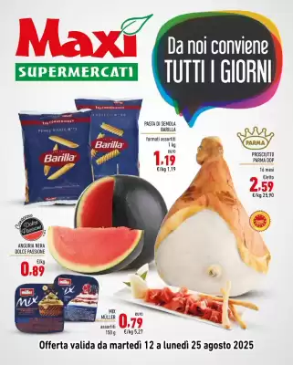 Volantino Maxi Supermercati (valido fino al 25-08)