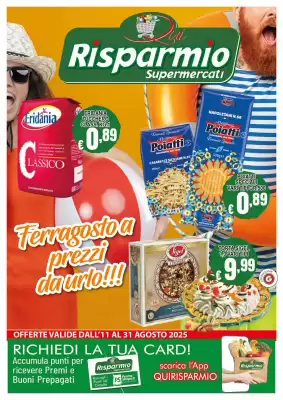 Volantino Risparmio Supermercati (valido fino al 31-08)