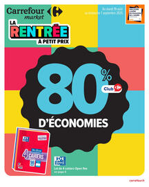 Catalogue Carrefour Market | Rentrée jusqu'à 80 % page 1