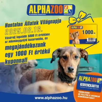 Alpha Zoo akciós újság (érvényes eddig: 16-08)