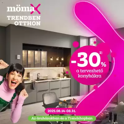 Mömax akciós újság (érvényes eddig: 31-08)