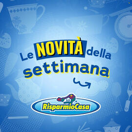Volantino Risparmio Casa settimana 34 Pagina 1