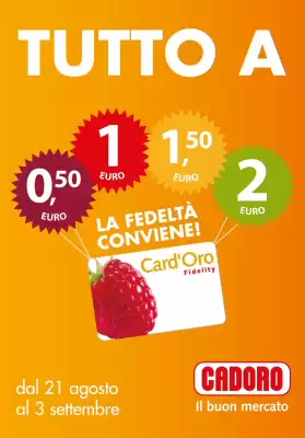 Volantino Cadoro (valido fino al 3-09)