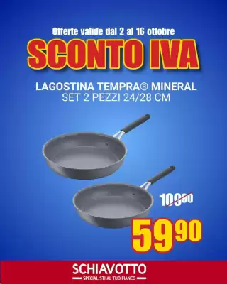 Volantino Schiavotto (valido fino al 16-10)