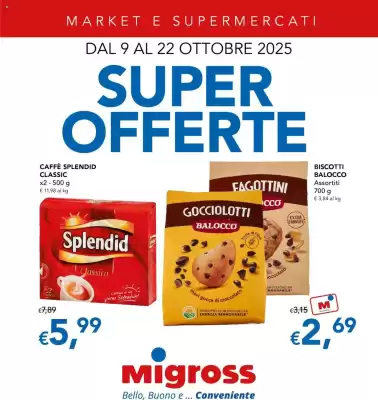 Volantino Migross Supermercati e Market (valido fino al 22-10)
