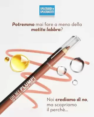 Volantino Splendidi e Splendenti (valido fino al 2-11)