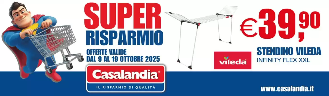 Volantino Casalandia (valido fino al 19-10)