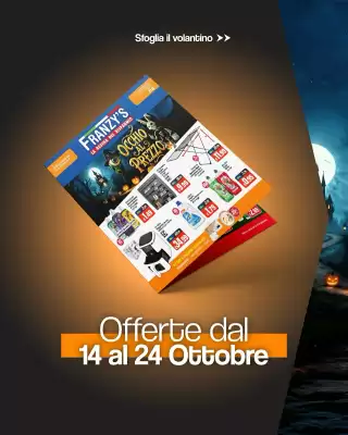 Volantino Franzy's (valido fino al 24-10)
