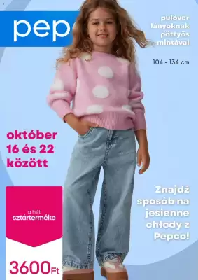Pepco akciós újság (érvényes eddig: 22-10)